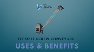 Uses and Benefits of Flexible Screw Conveyors