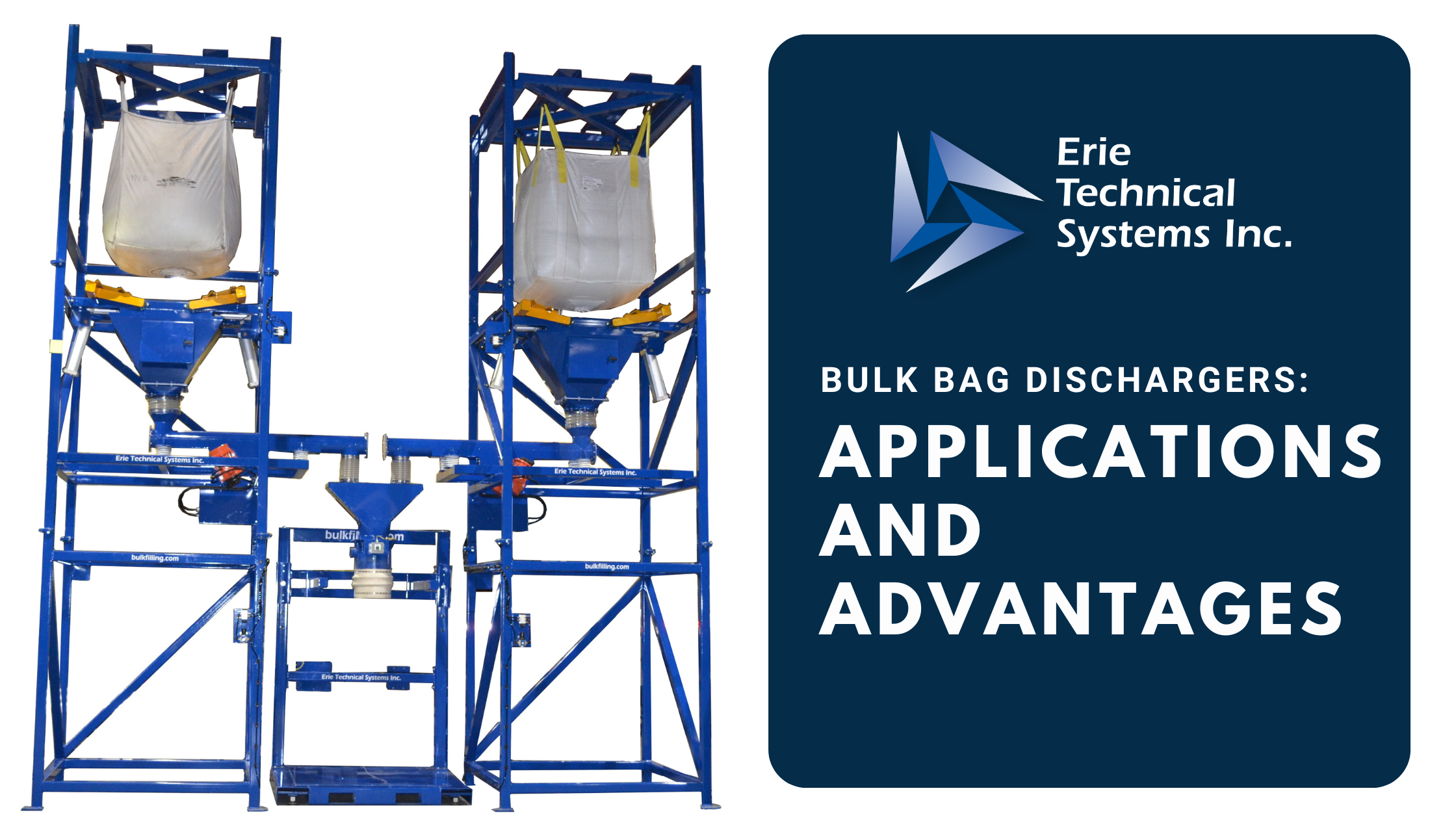 Bulk Bag Dischargers: Applications And Advantages - Erie Technical ...